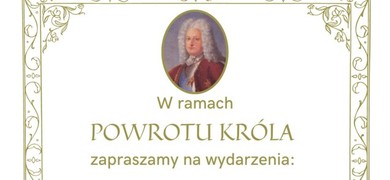 Zdjęcie, Trzy dni z Królem Stanisławem Leszczyńskim