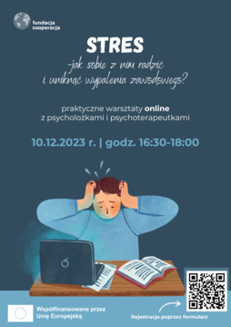 Warsztaty online: Stres - jak sobie z nim radzić i uniknąć wypalenia zawodowego?