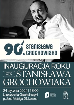 Inauguracja Roku Stanisława Grochowiaka