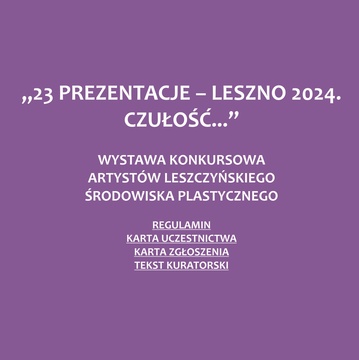 Zaproszenie do wzięcia udziału w 23 Prezentacjach - Leszno 2024