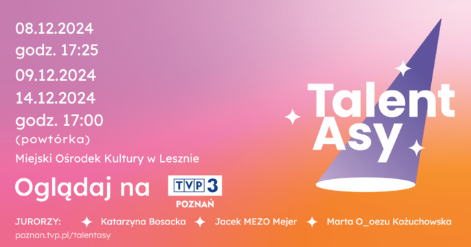 Leszczyńskie talenty w programie TalentAsy!