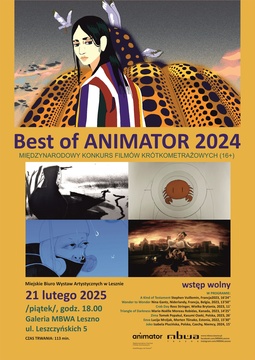 Best of Animator 2024 - Międzynarodowy Konkurs Filmów Krótkometrażowych (16+)