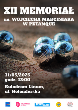 XII Memoriał im. Wojciecha Marciniaka w petanque.