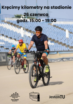 Kręcimy kilometry na stadionie 