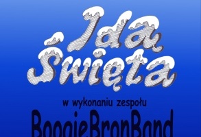 Koncert świąteczny zespołu BoogieBronBand