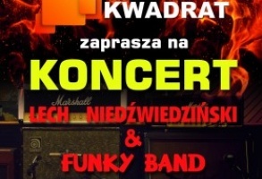 Koncert Lecha Niedźwiedzińskiego z zespołem Funky Band