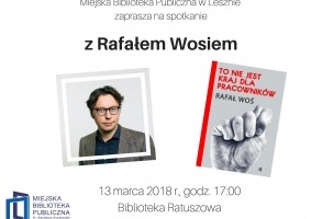 Spotkanie z Rafałem Wosiem