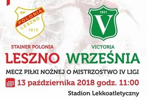Mecz Stainer Polonia Leszno - Victoria Września  