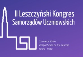 II Leszczyński Kongres Samorządów Uczniowskich