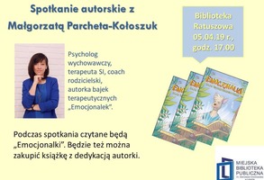 Spotkanie autorskie z Małgorzatą Parcheta-Kołoszuk
