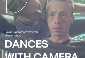 Best of Dances With Camera - filmy krótkometrażowe w MBWA