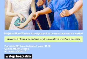 Ideowość i forma narodowa czyli socrealizm w sztuce polskiej - wykład w Galerii MBWA