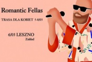 Romantic Fellas w Zakładzie - Leszno - Koncert