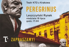 PEREGRINUS - znakomity spektakl Teatru KTO 