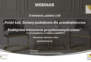Polski Ład. Zmiany podatkowe dla przedsiębiorców - bezpłatne webinarium