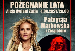 Koncert Patrycji Markowskiej z Zespołem/gościnnie Grzegorz Markowski