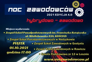 Zdjęcie, NOC ZAWODOWCÓW 2021 edycja 4.0 HYBRYDOWO-ZAWODOWO