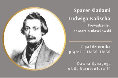 Spacer śladami Ludwiga Kalischa 