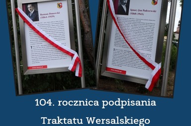 104. rocznica podpisania Traktatu Wersalskiego