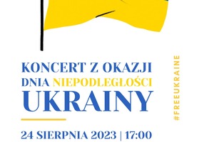 Koncert z okazji Dnia Niepodległości Ukrainy