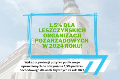 1,5% dla leszczyńskich organizacji pozarządowych w 2024 roku! 