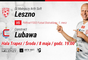 Futsal, 1/2 Play-off GI Malepszy Arth Soft Leszno - Constract Lubawa