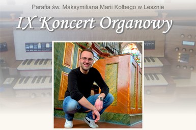 IX Koncert Organowy