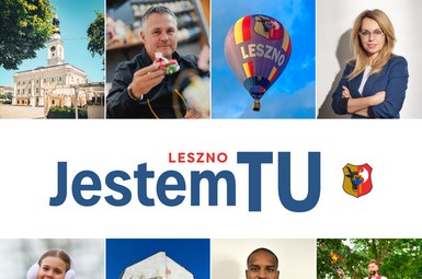 Rusza kampania promocyjna Miasta Leszna pod hasłem „Leszno. JESTEM TU”!