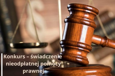Konkurs - świadczenie nieodpłatnej pomocy prawnej  